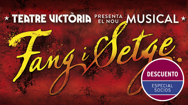 'Fang i Setge', un musical de gran formato en el Teatro Victoria. 'Fang i Setge', un musical de gran formato en el Teatro Victoria.